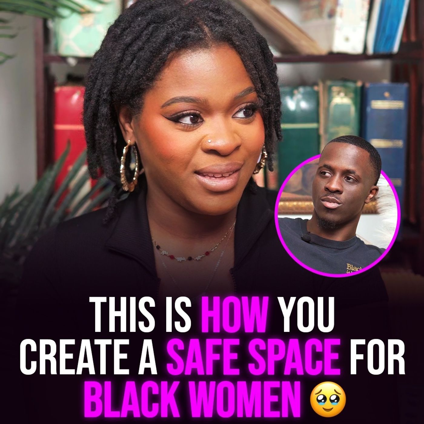 XYBM Clips: This is how you create a safe space for Black women