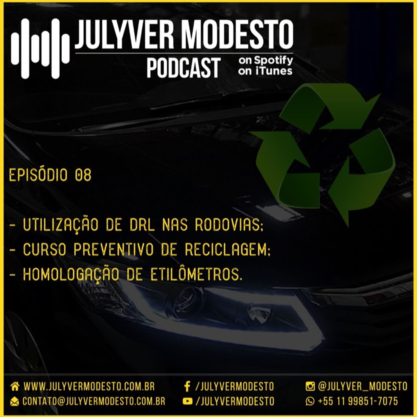 Episódio 8 - Trânsito, por Julyver Modesto episode artwork