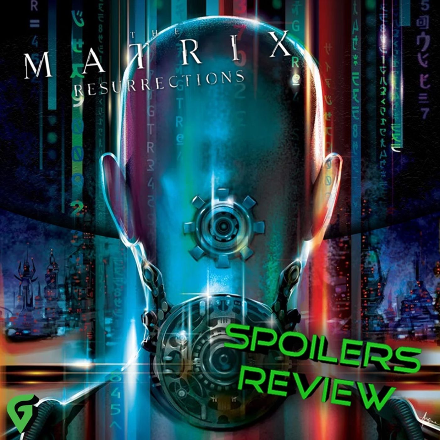 The Matrix Resurrections Spoilers Review