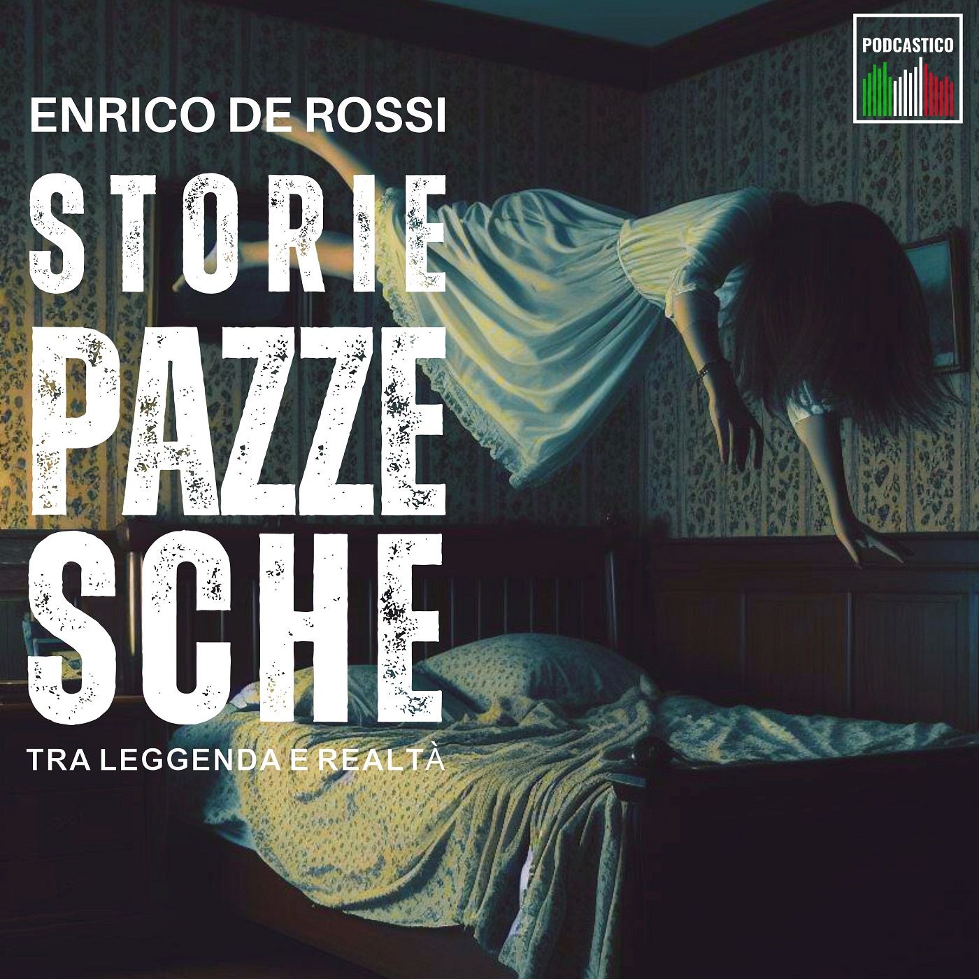 Storie pazzesche, tra leggenda e realtà