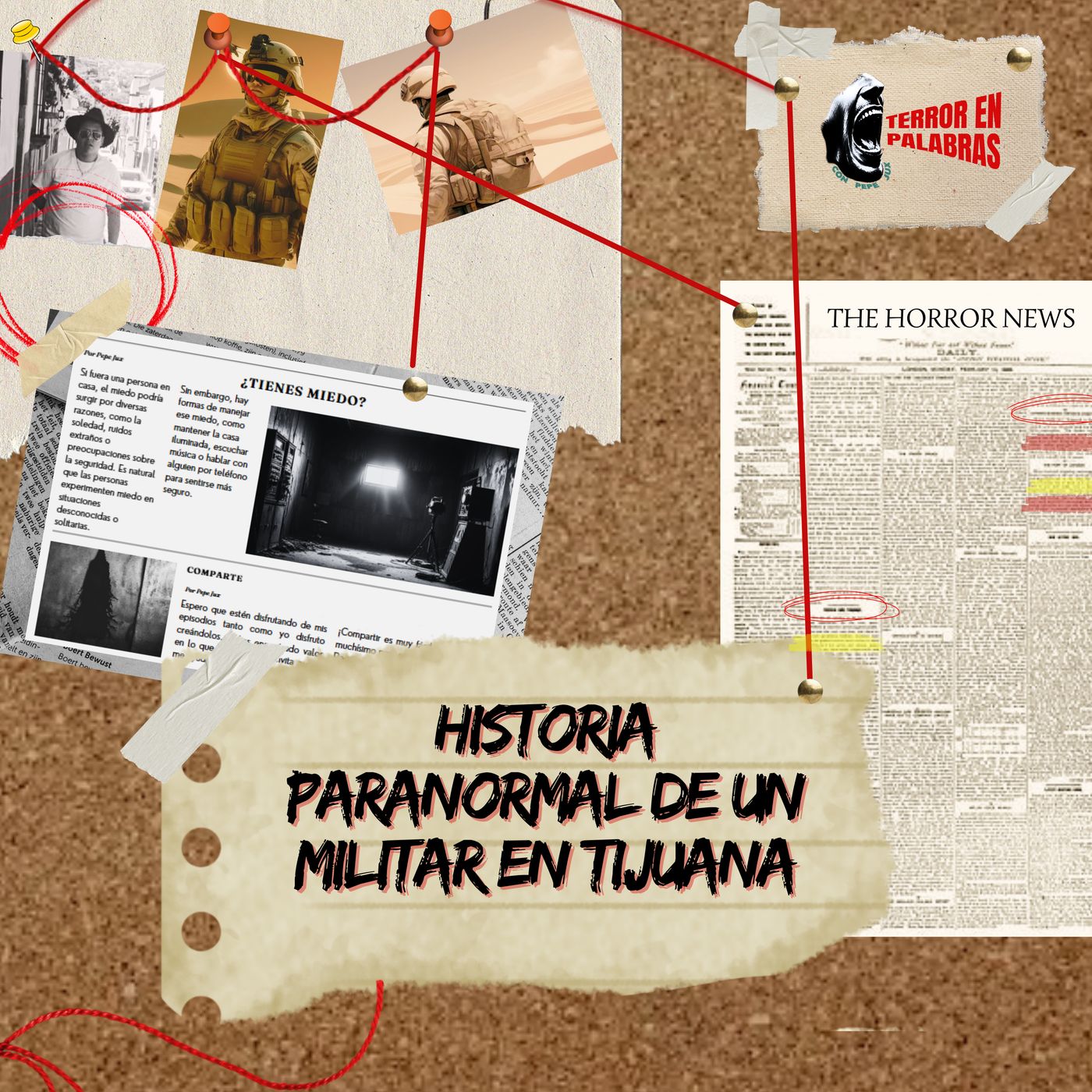 Historia Paranormal de un Militar en Tijuana episode artwork