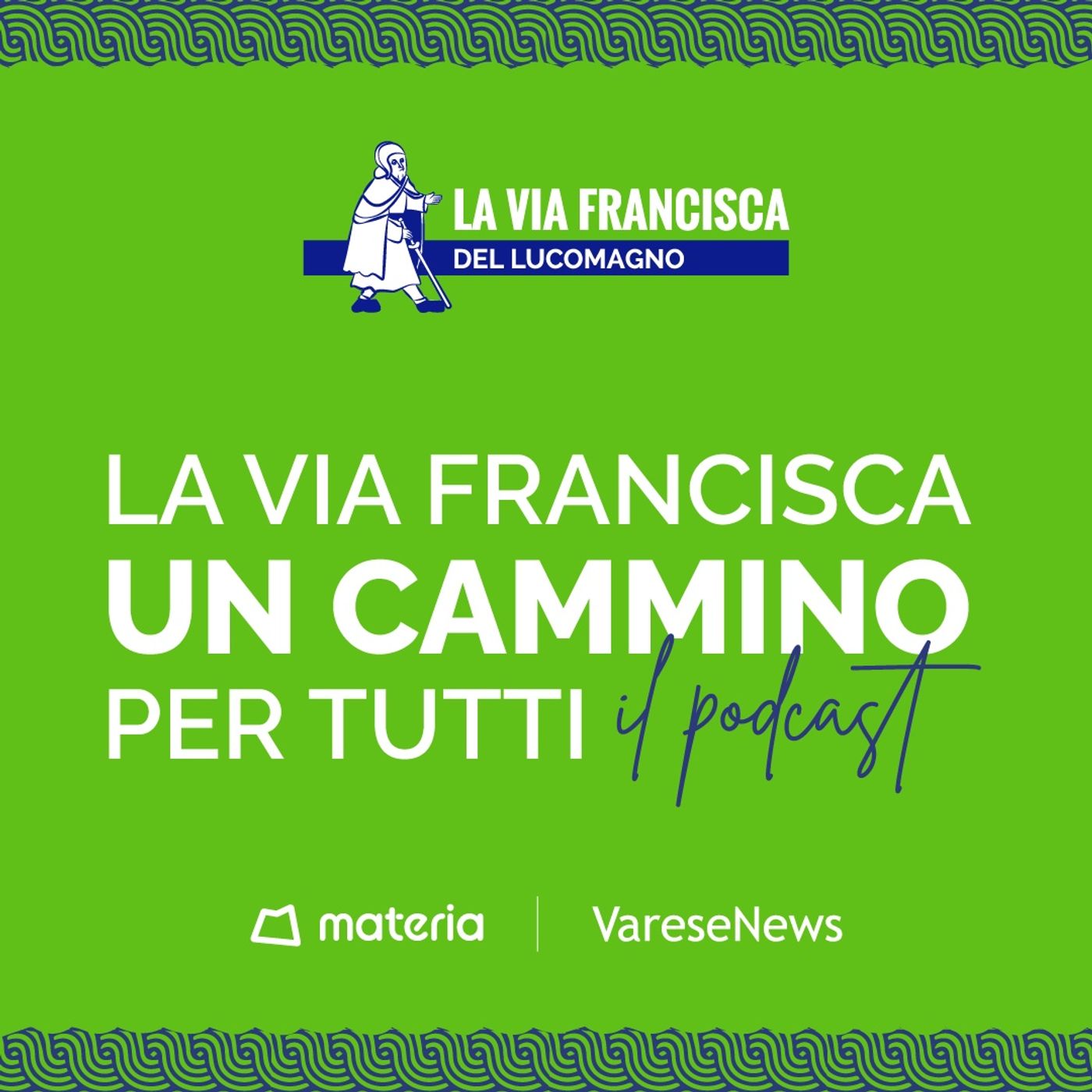 Via Francisca - Un cammino per tutti podcast artwork