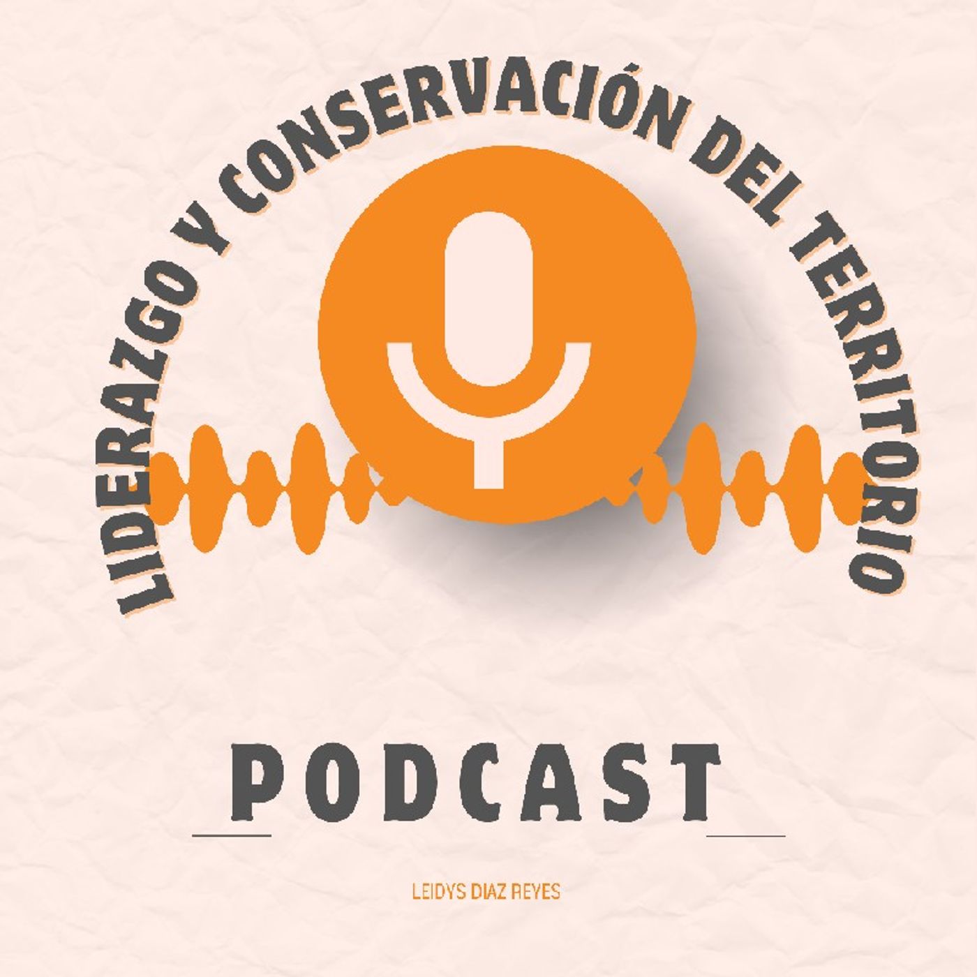 Episodio 2 - El podcast de Leidys Diaz episode artwork