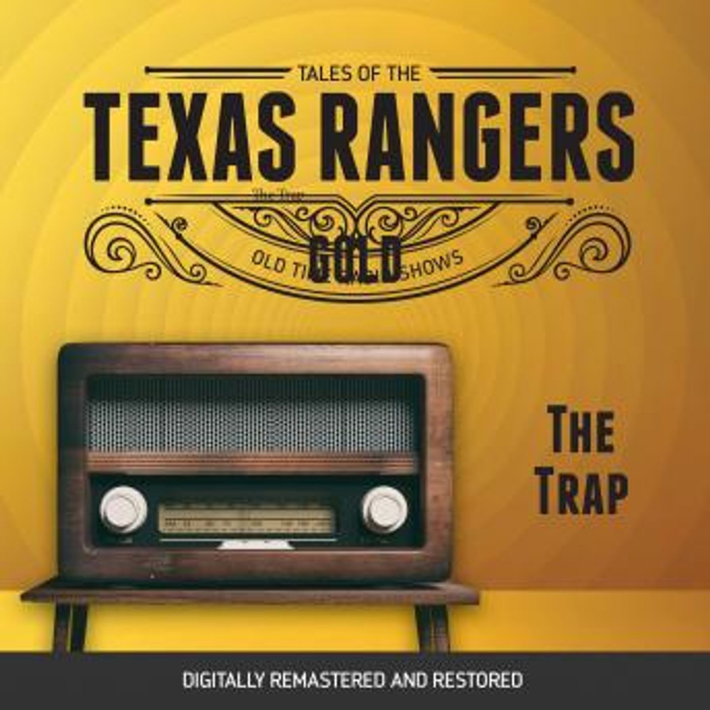Tales of the Texas Rangers: The Trap by Robert Schaefer, Eric Freiwald episode artwork