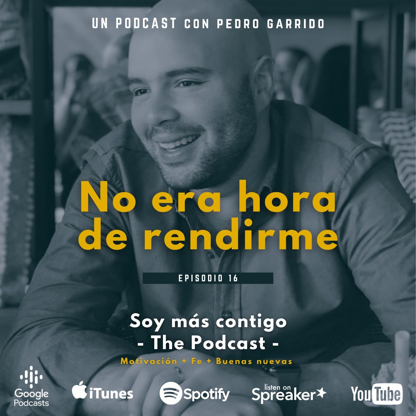 Soy más contigo - The Podcast -