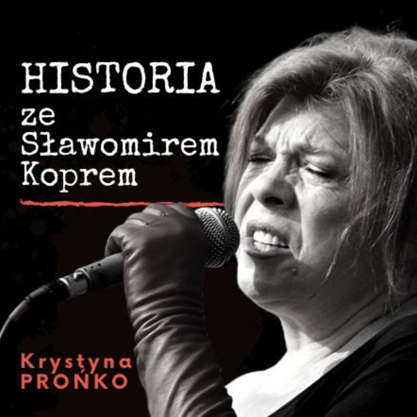 Historia ze Sławomirem Koprem