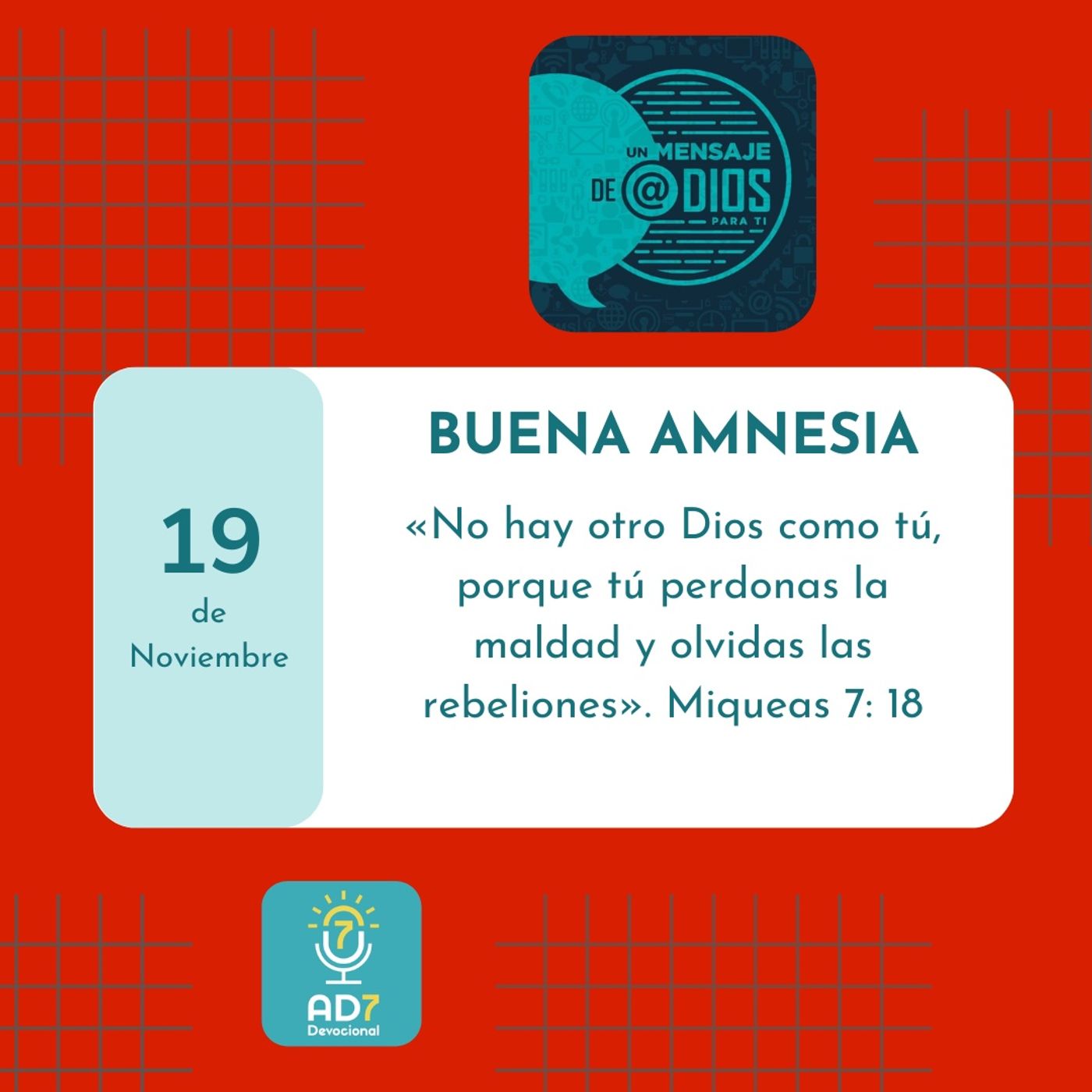 19 de noviembre - Un Mensaje De @Dios Para Ti - Devocional de Jóvenes - Buena amnesia