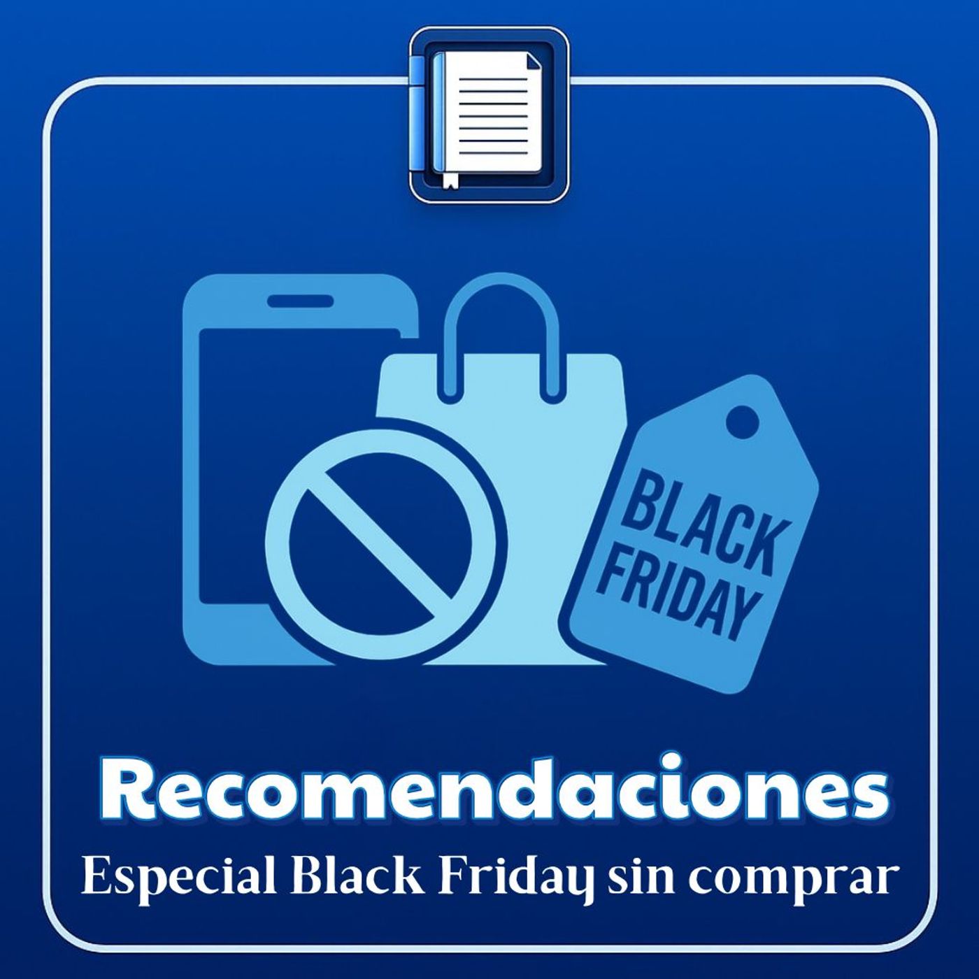 Recomendaciones. Black Friday gratuito