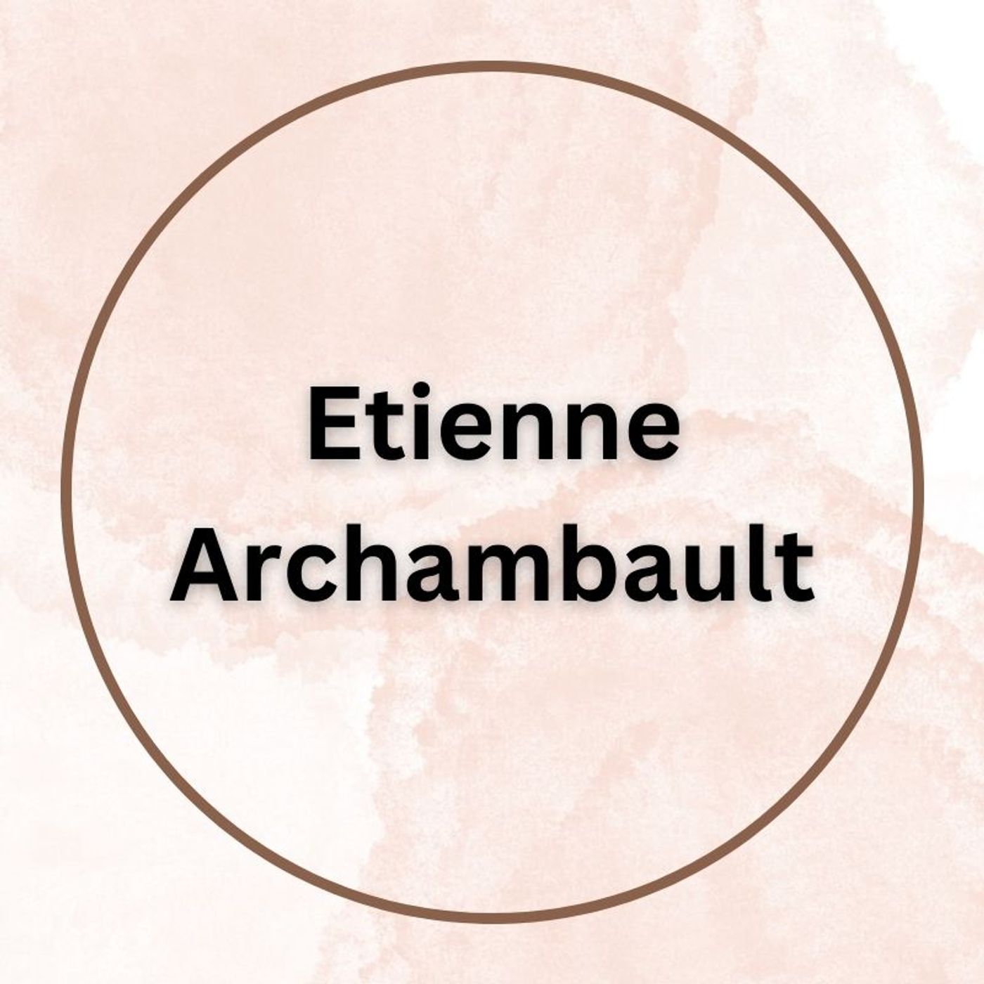 Dr. Etienne Archambault Newfoundland