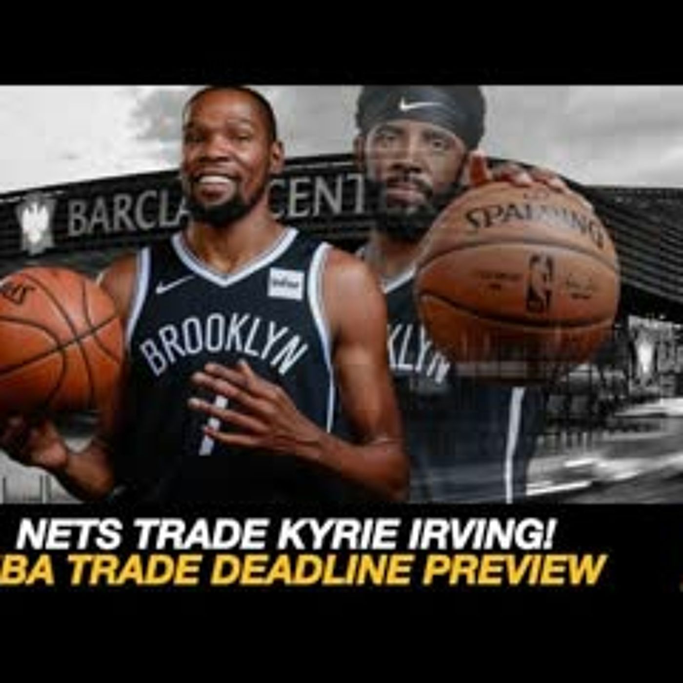 Nets TRADE Kyrie Irving | 2023 NBA Trade Deadline PREVIEW episode artwork