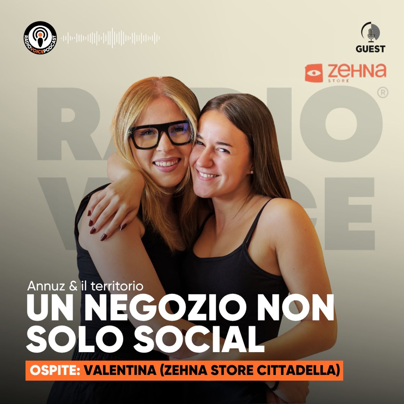 Annuz & il territorio - Ospite Vale ZEHNA STORE Cittadella episode artwork