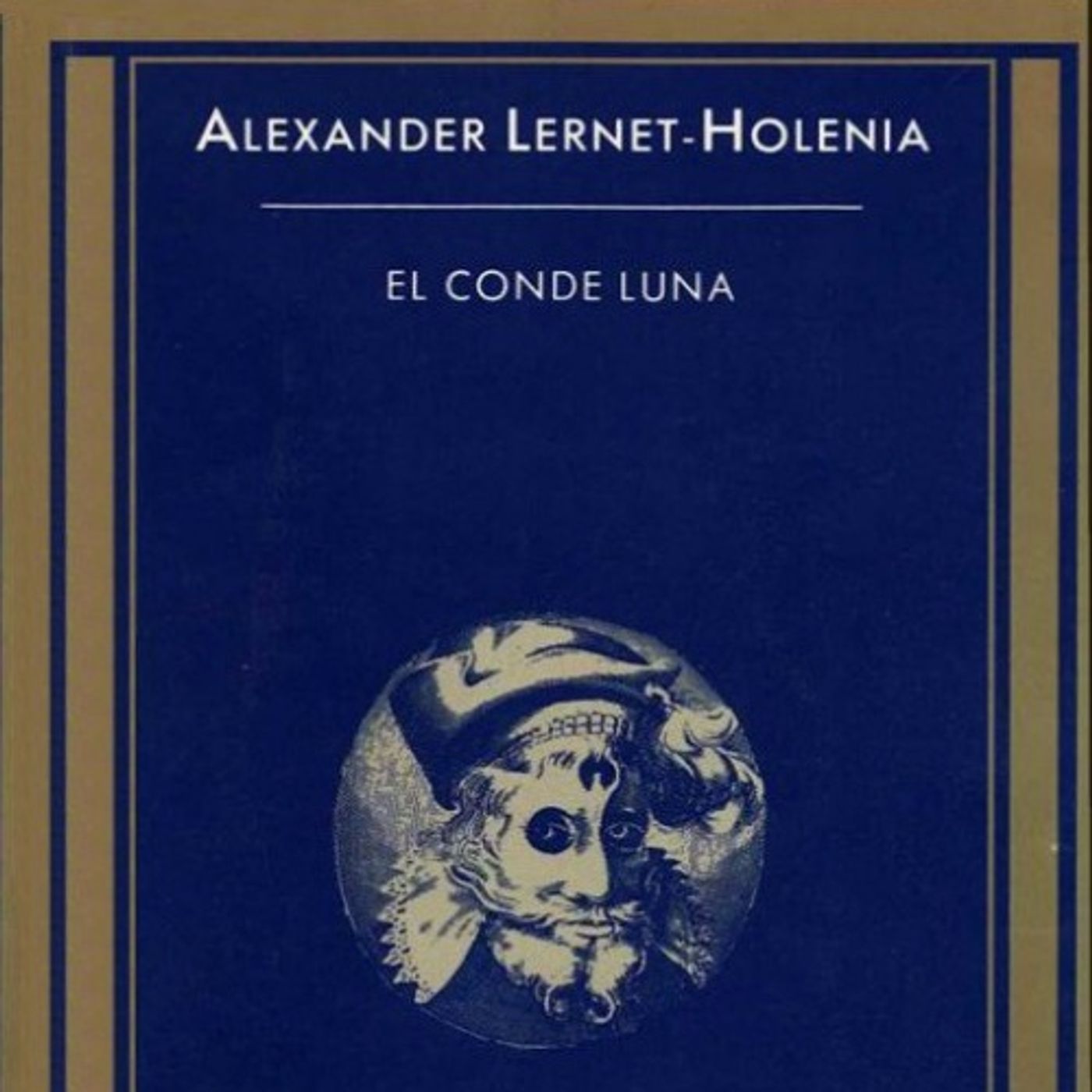 (Resumen) El Conde Luna - Alexander Lernet-Holenia