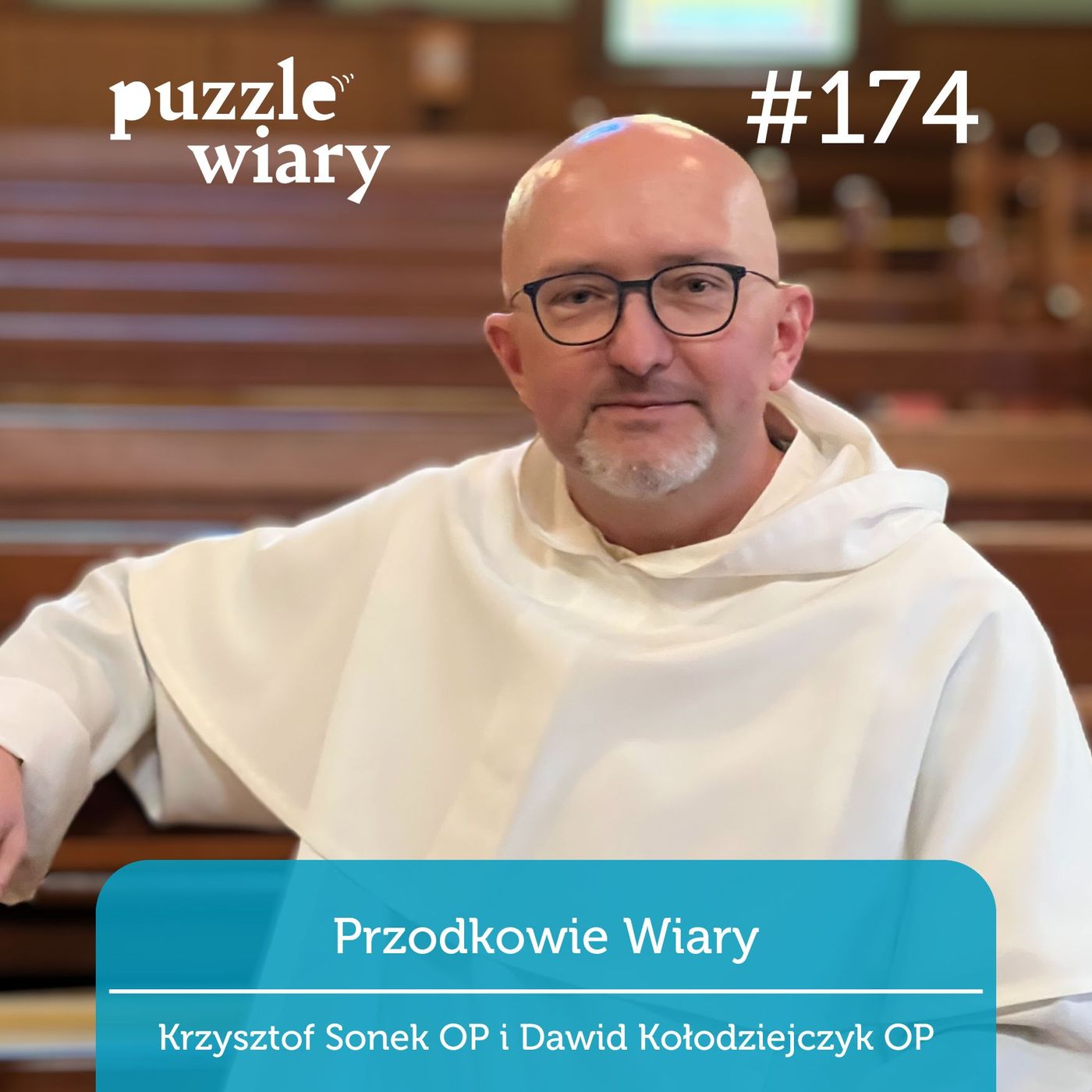 174: Przodkowie Wiary