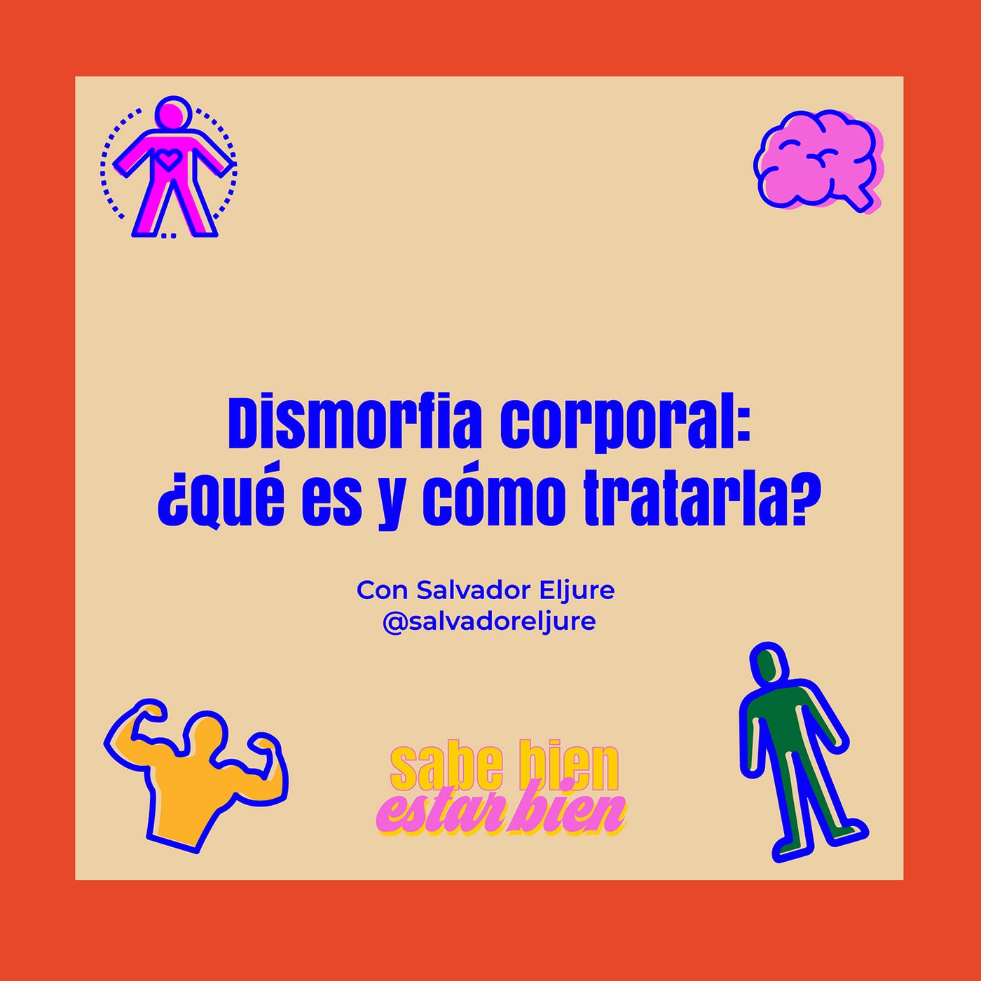 Sabe Bien Estar Bien