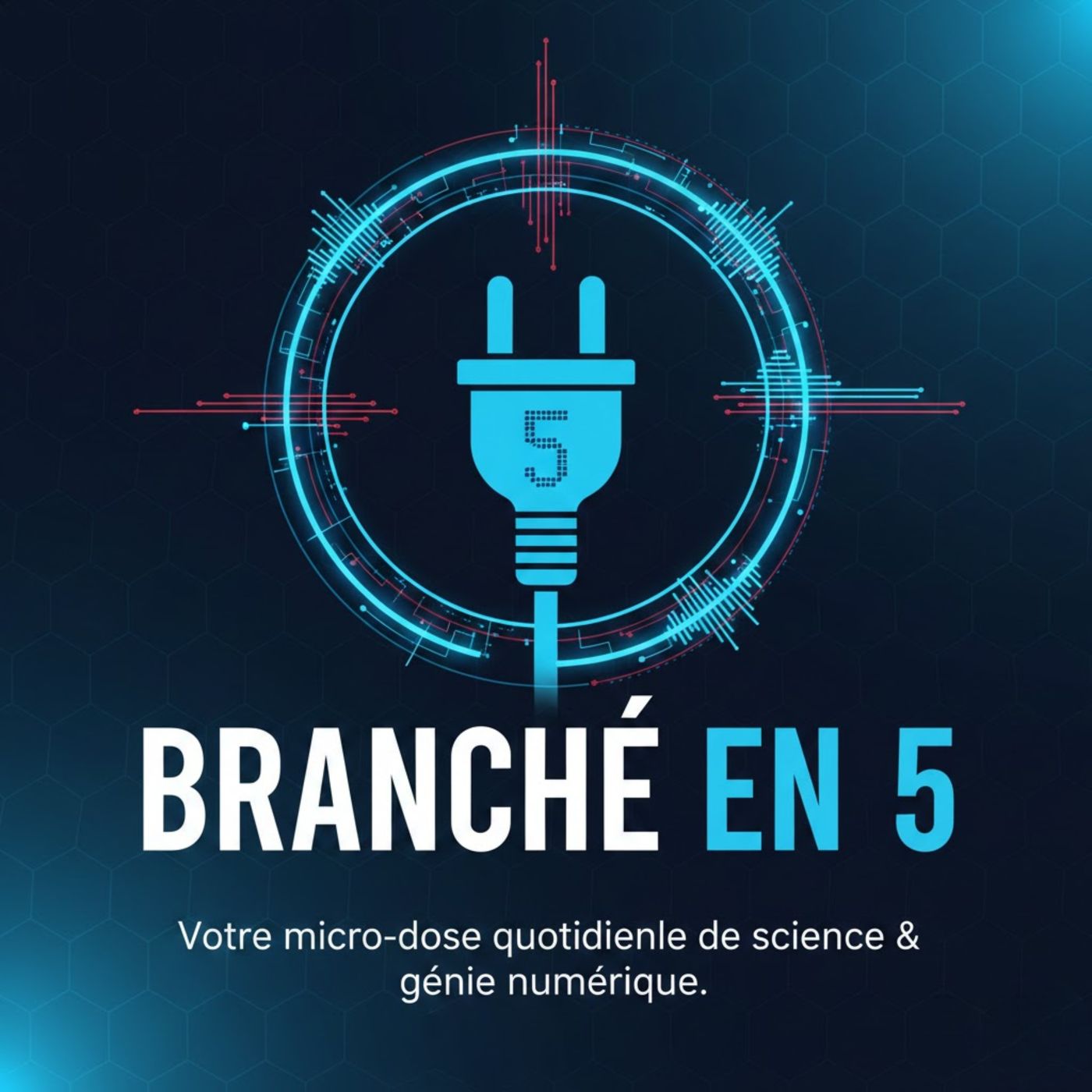 Branché en 5 podcast artwork