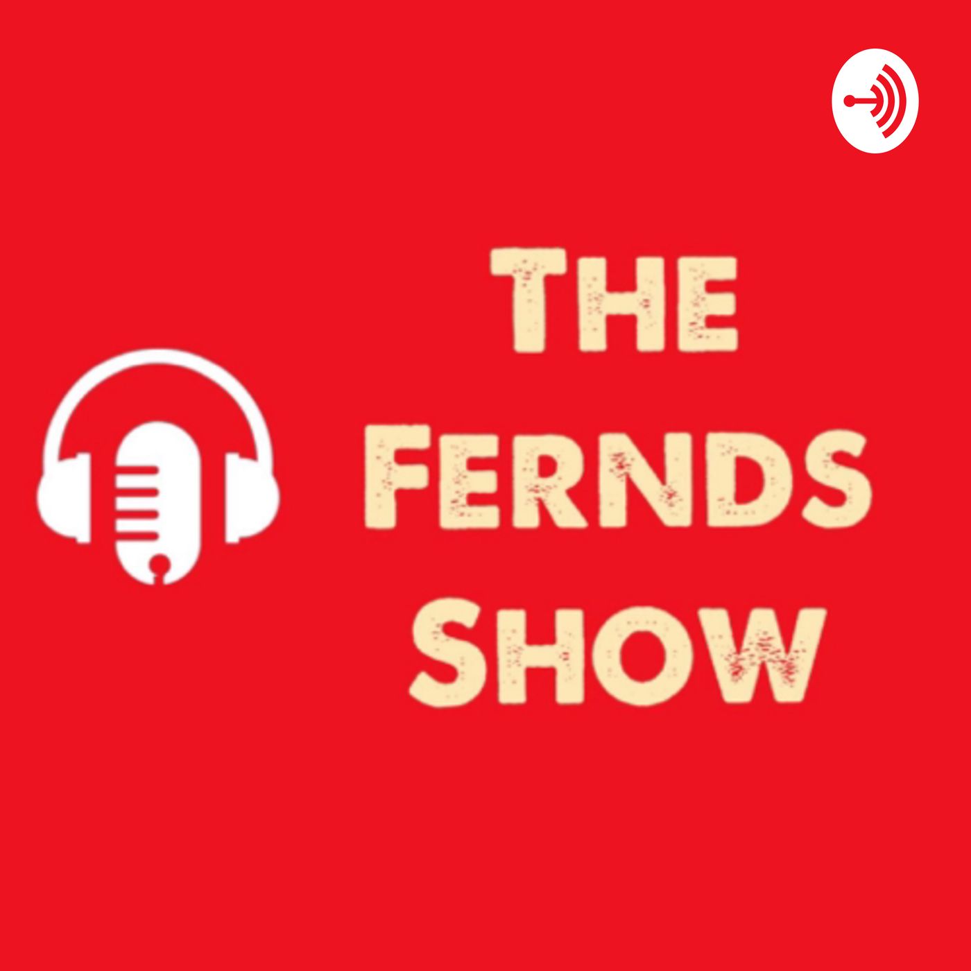 The Fernds Show