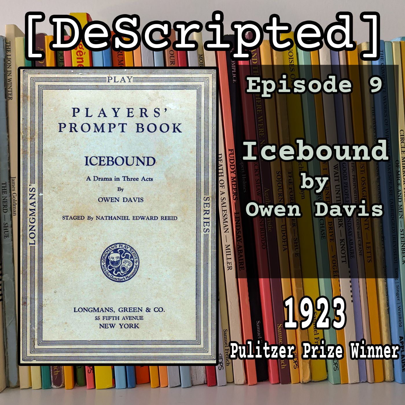 Ep 9 - Icebound by Owen Davis [1923 Winner]