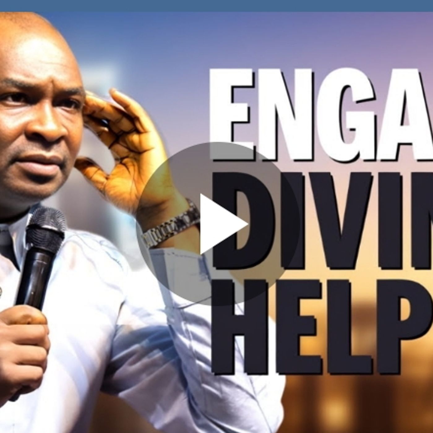 Engage-Divine-Help