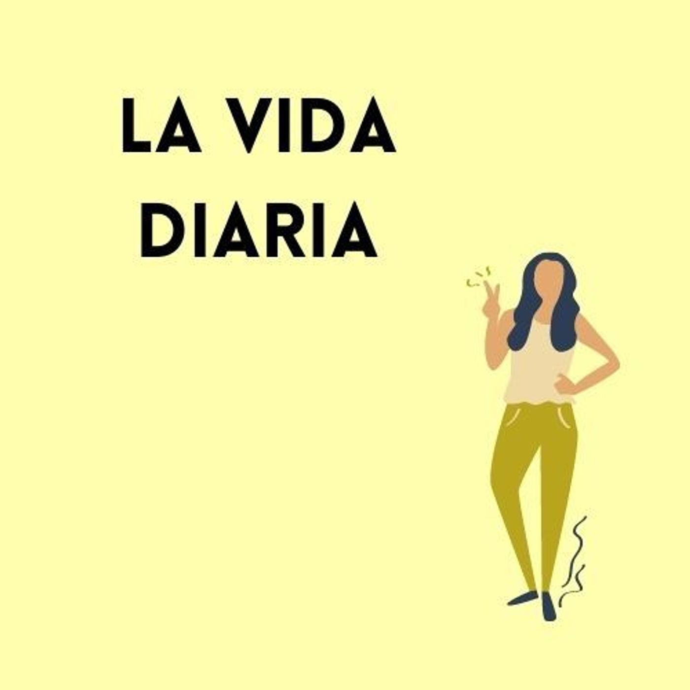 La vida diaria