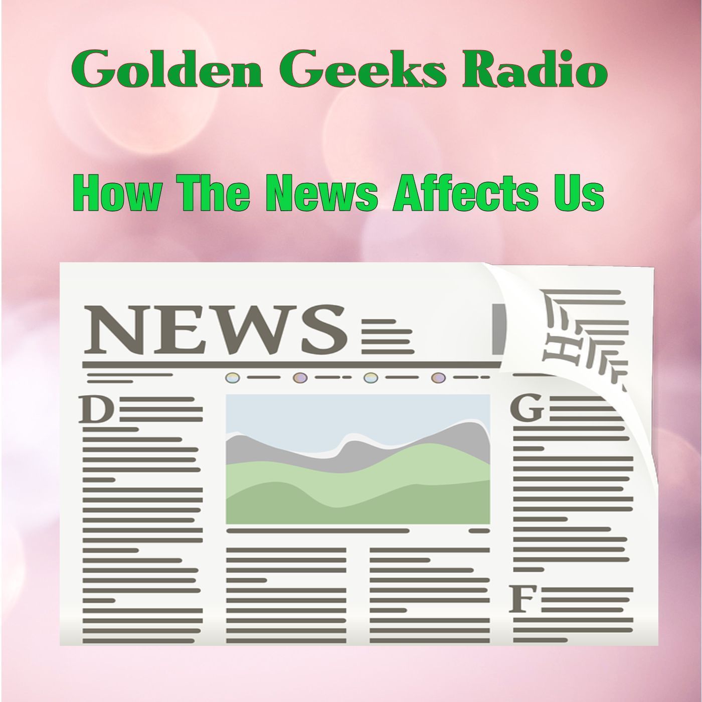 How The News Affects Us episode artwork