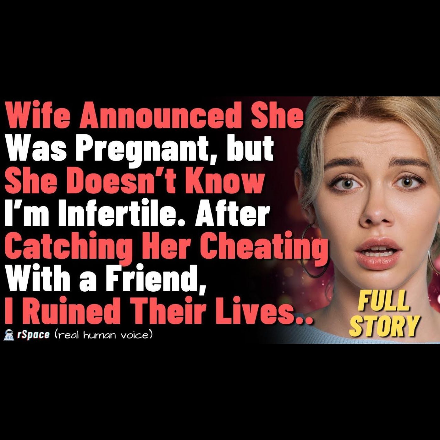 My Wife Announced She Was Pregnant, but She Doesn’t Know I’m Infertile. episode artwork