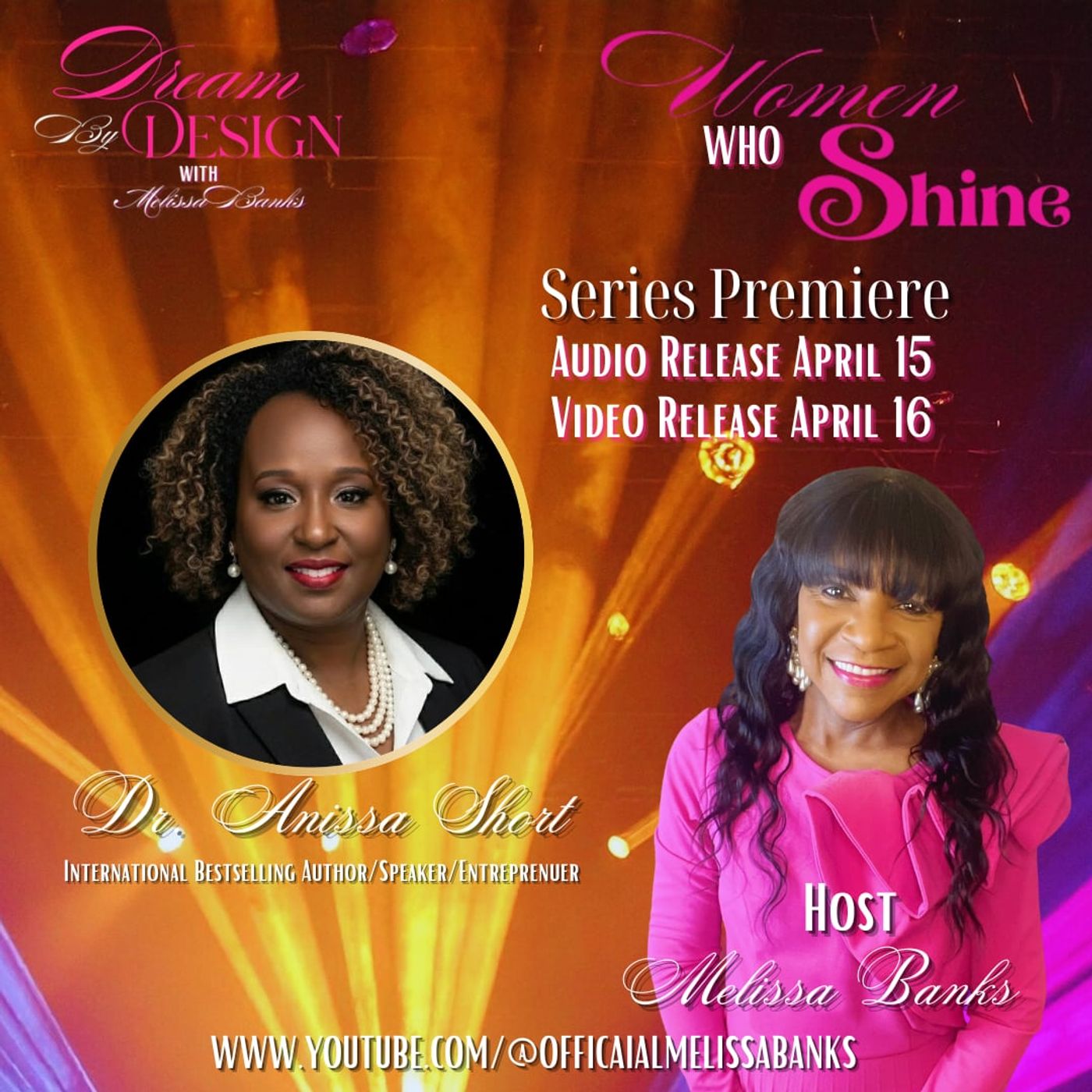 Melissa Banks' Women Who Shine Series welcomes guest Dr. Anissa Short ~ #womenempowerment #businesstips episode artwork