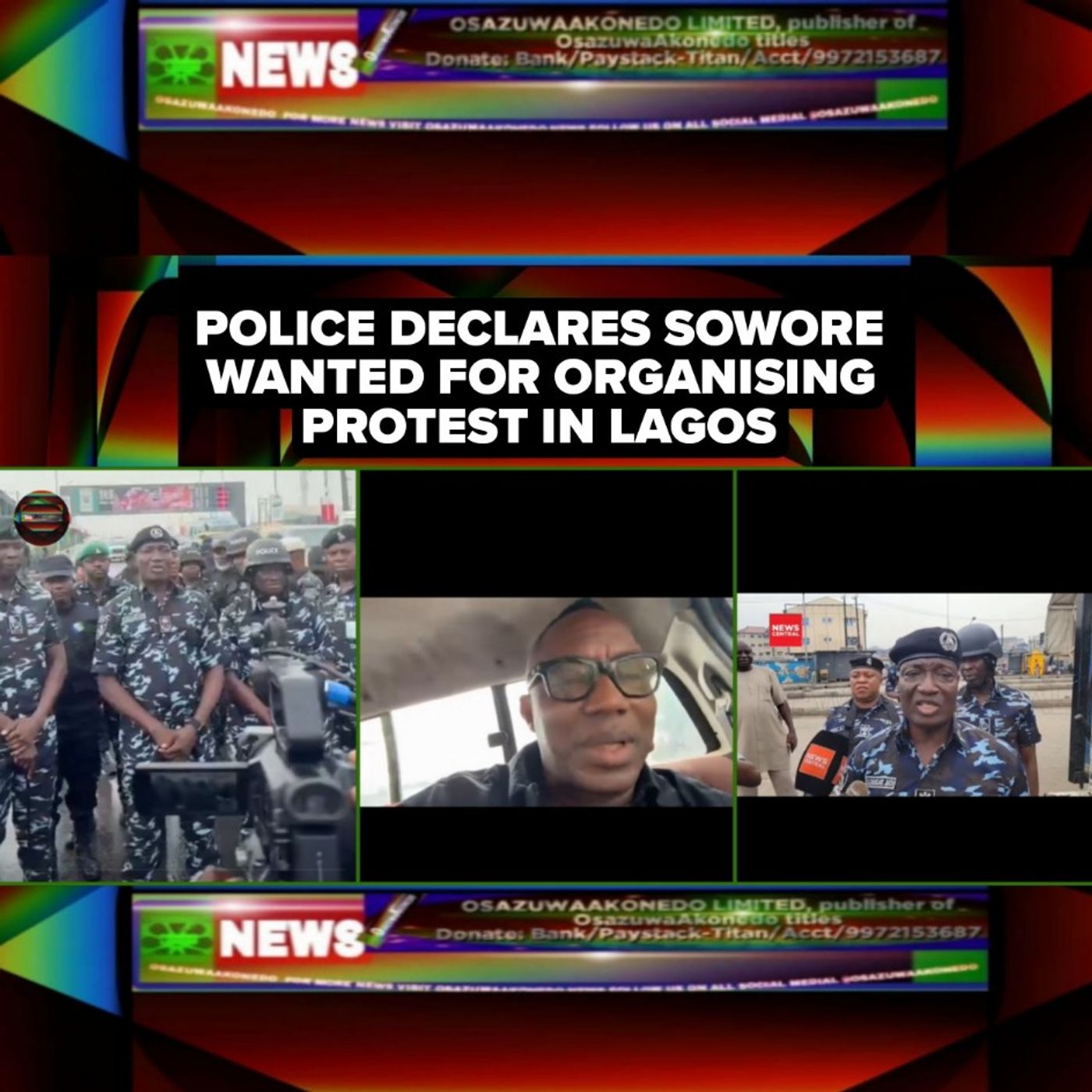 Police Declares Sowore Wanted For Organising Protest In Lagos Police Declares Sowore Wanted For Organising Protest In Lagos