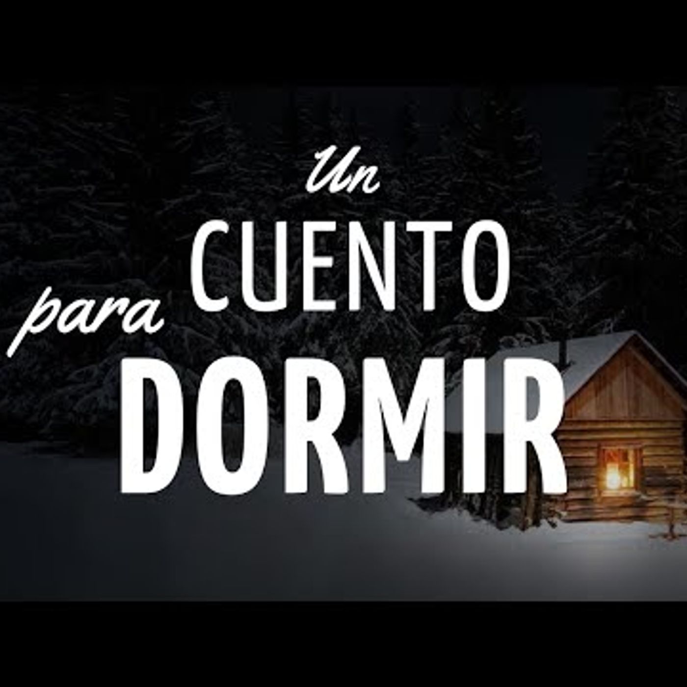 12. Meditación un CUENTO para DORMIR VIAJE a la CABAÑA CUENTOS para PENSAR DUERME PROFUNDO episode artwork