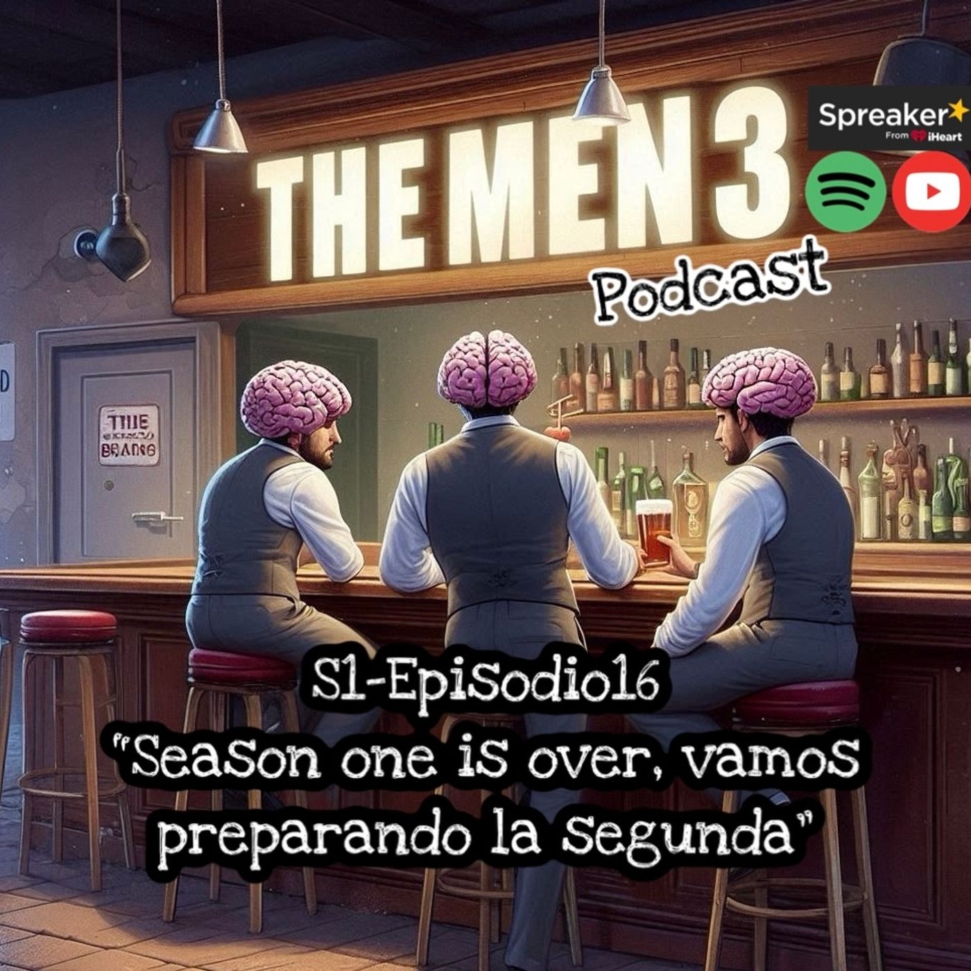 The Men3 S1 E16 Season one is over, vamos preparando la segunda episode artwork