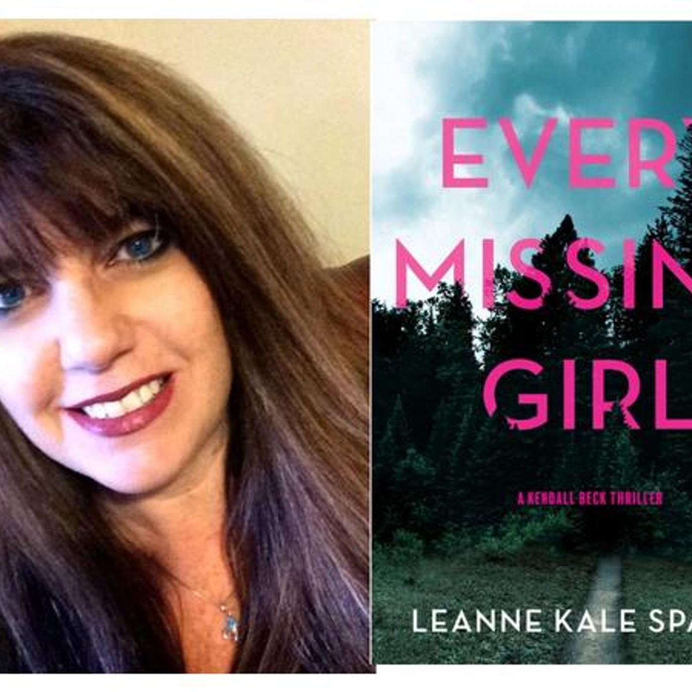 Author Leanne Kale Sparks talks #EveryMissingGirl on #ConversationsLIVE episode artwork