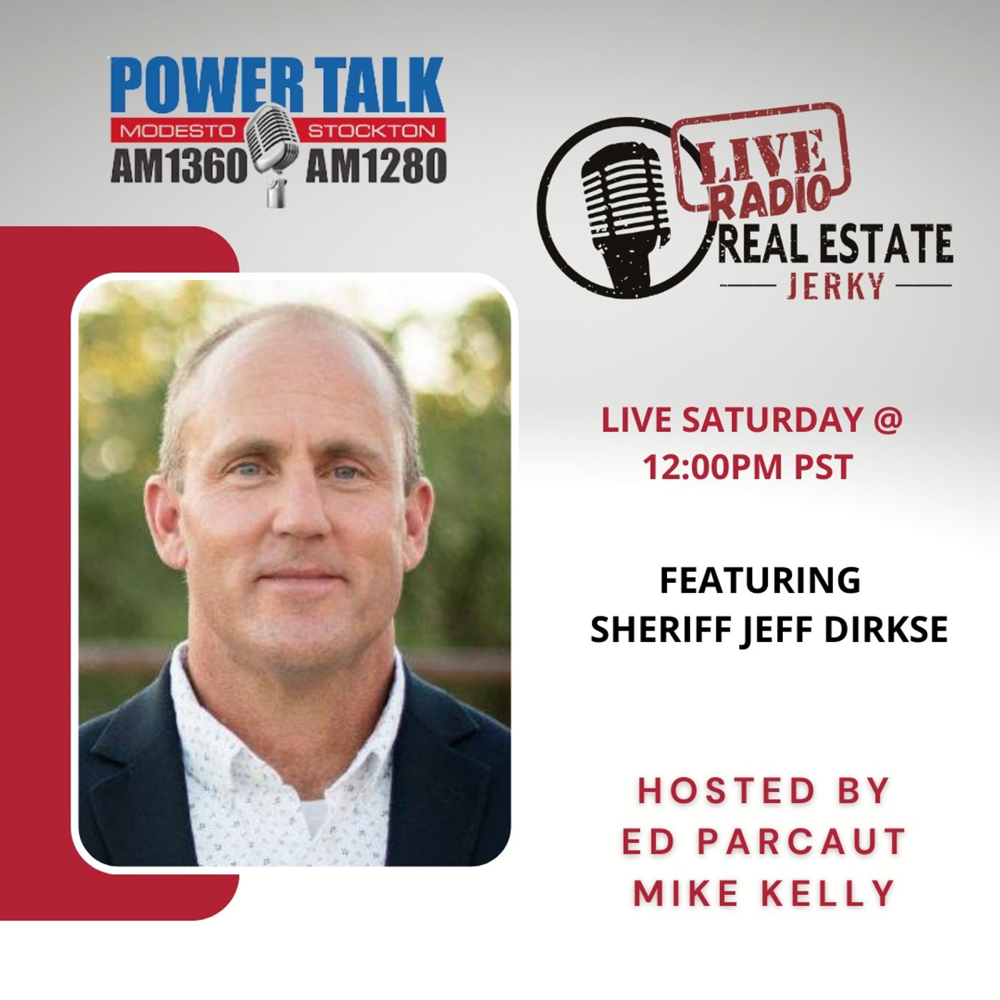 Real Estate Jerky Radio Show - Sheriff Jeff Dirkse - Air Date 5/13/23