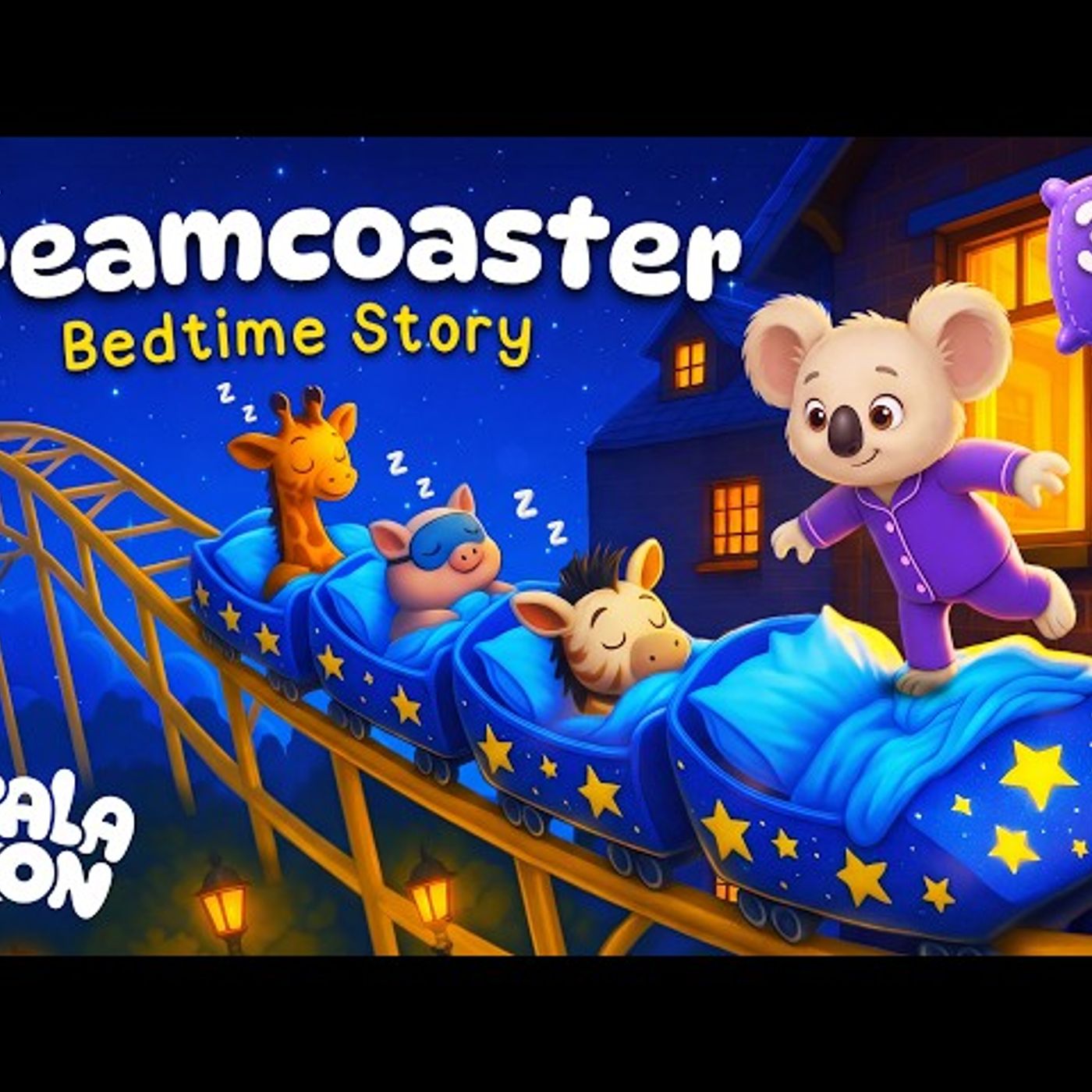 Bedtime Story for Kids ⏳ 30 Min   The Sleepy Dreamcoaster  with Koko The Koala episode artwork