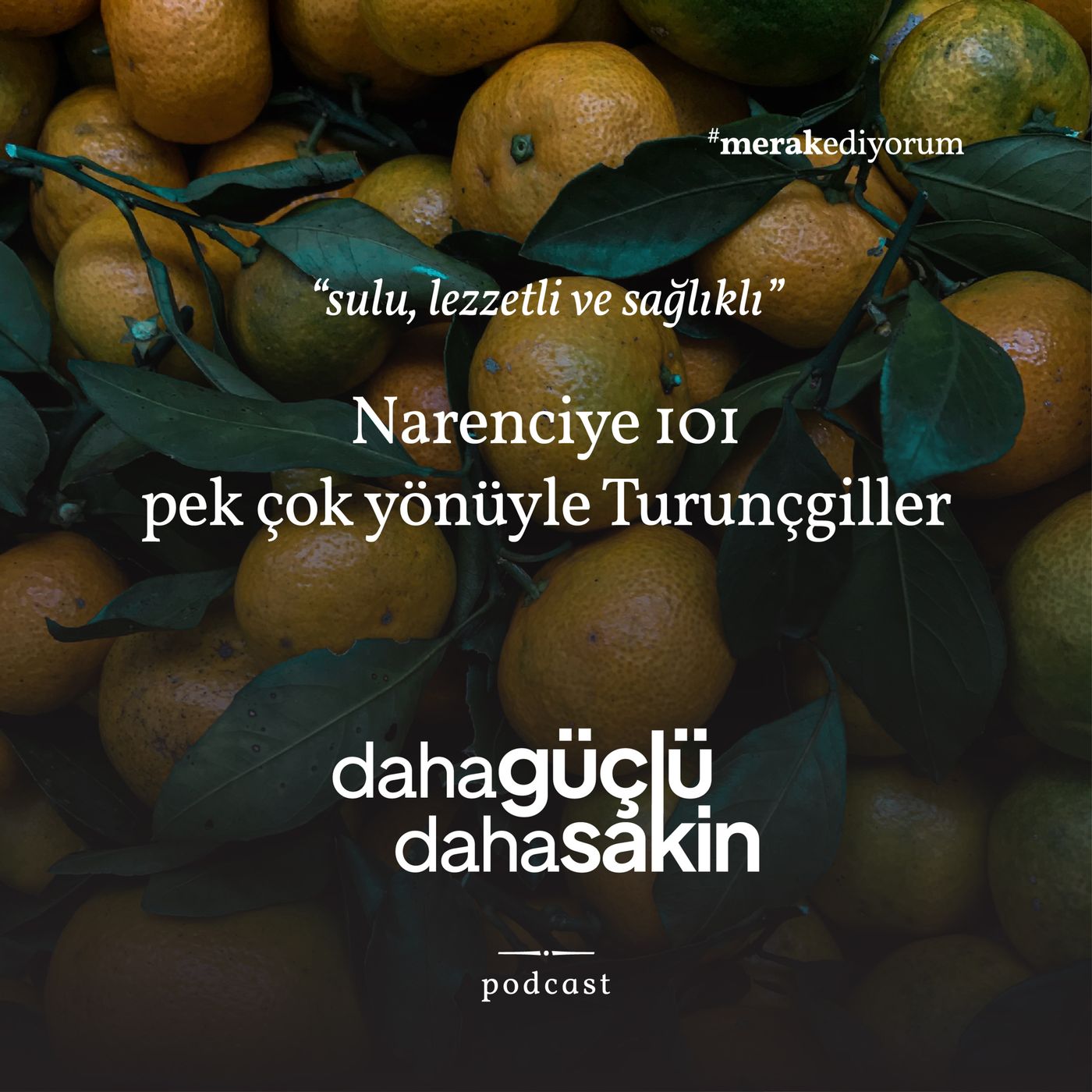 Daha güçlü daha sakin