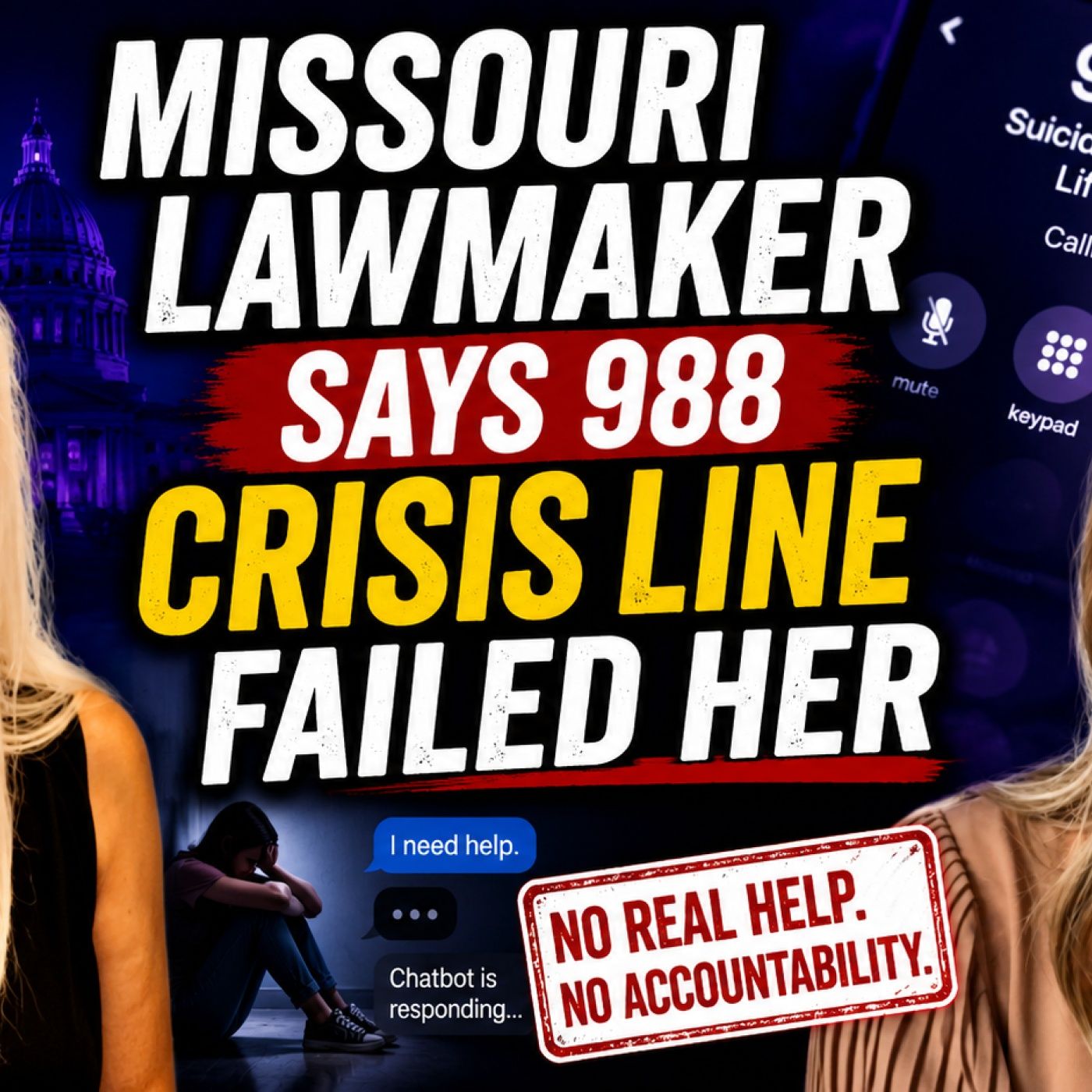 Missouri Lawmaker Says 988 Crisis Line Failed Her