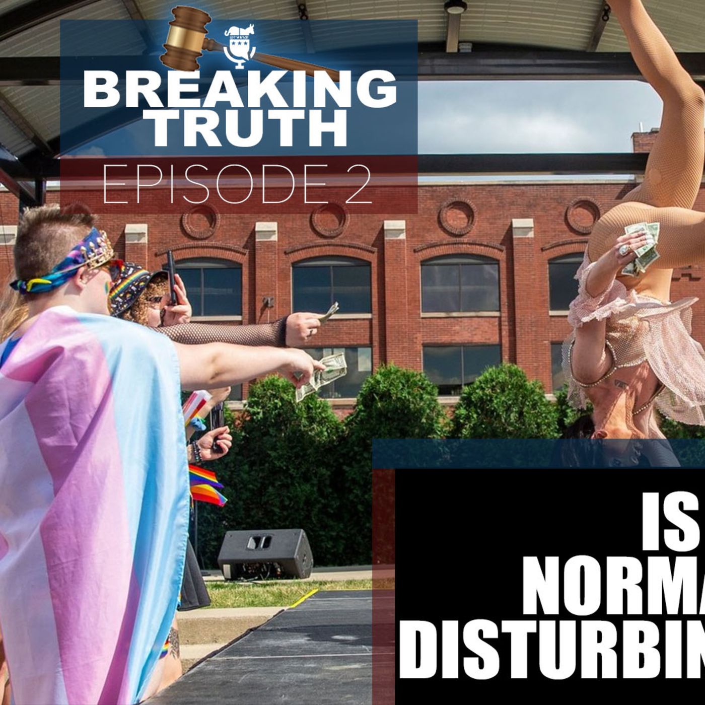 Breaking Truth: Is transgenderism normal? The results are disturbing for our youth. episode artwork