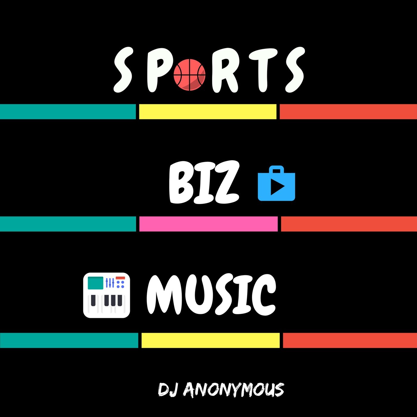 Sports, Biz & Music The Podcast.
