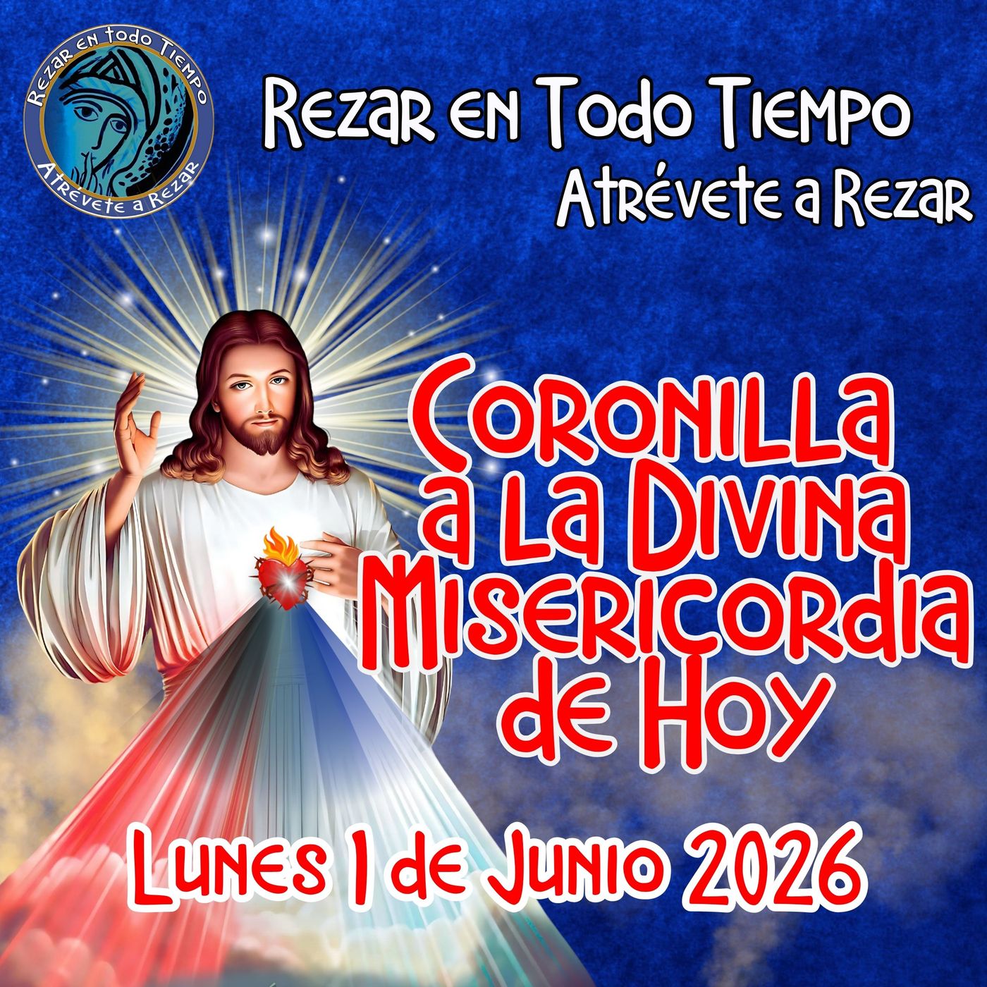 Coronilla a la Divina Misericordia de Hoy Lunes 1 Junio 2026. 🙏 episode artwork