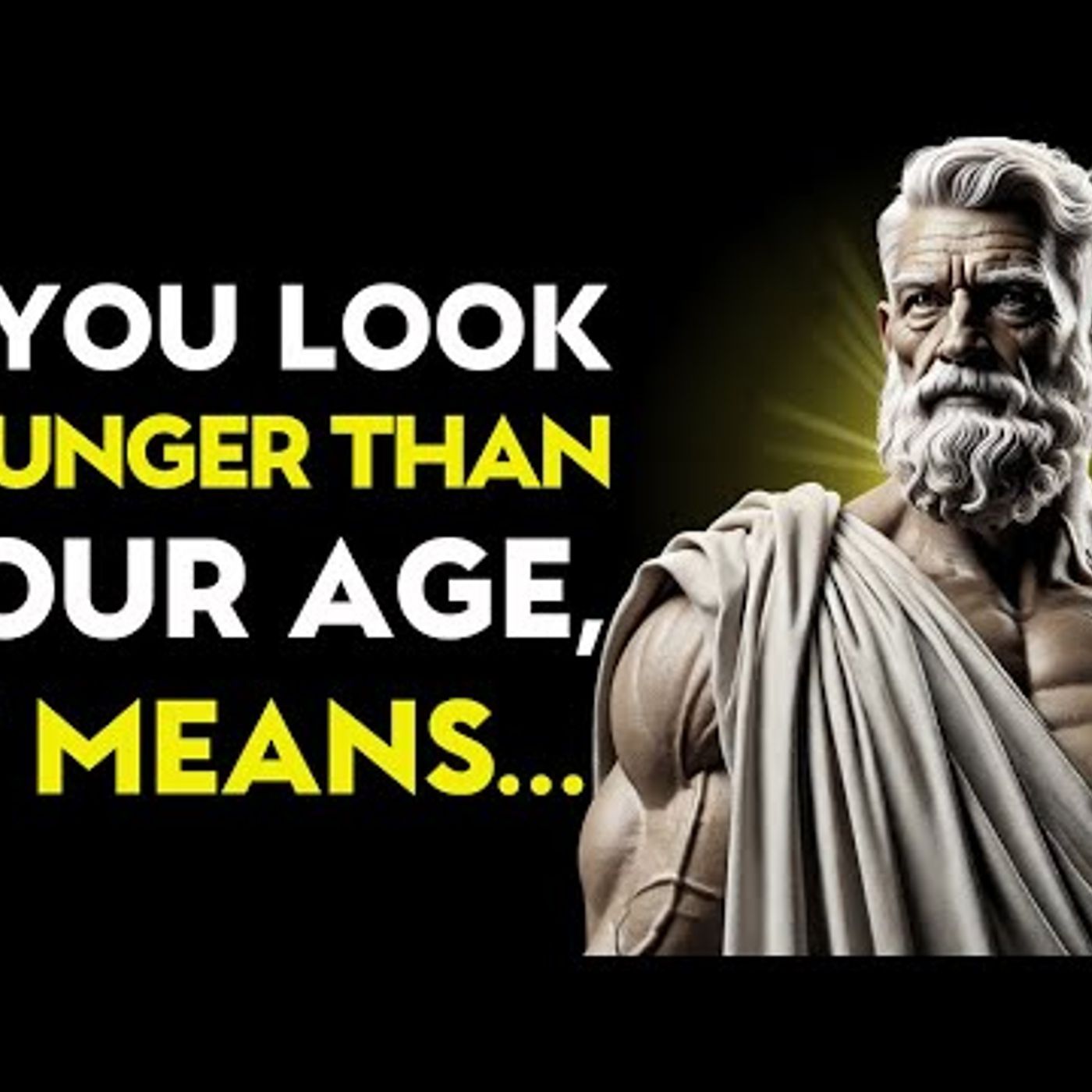 7 Hidden Reasons Why You Look YOUNGER Than YOUR AGE _ Stoic Philosophy episode artwork