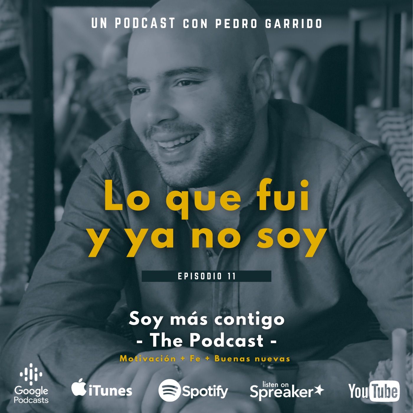 Soy más contigo - The Podcast -