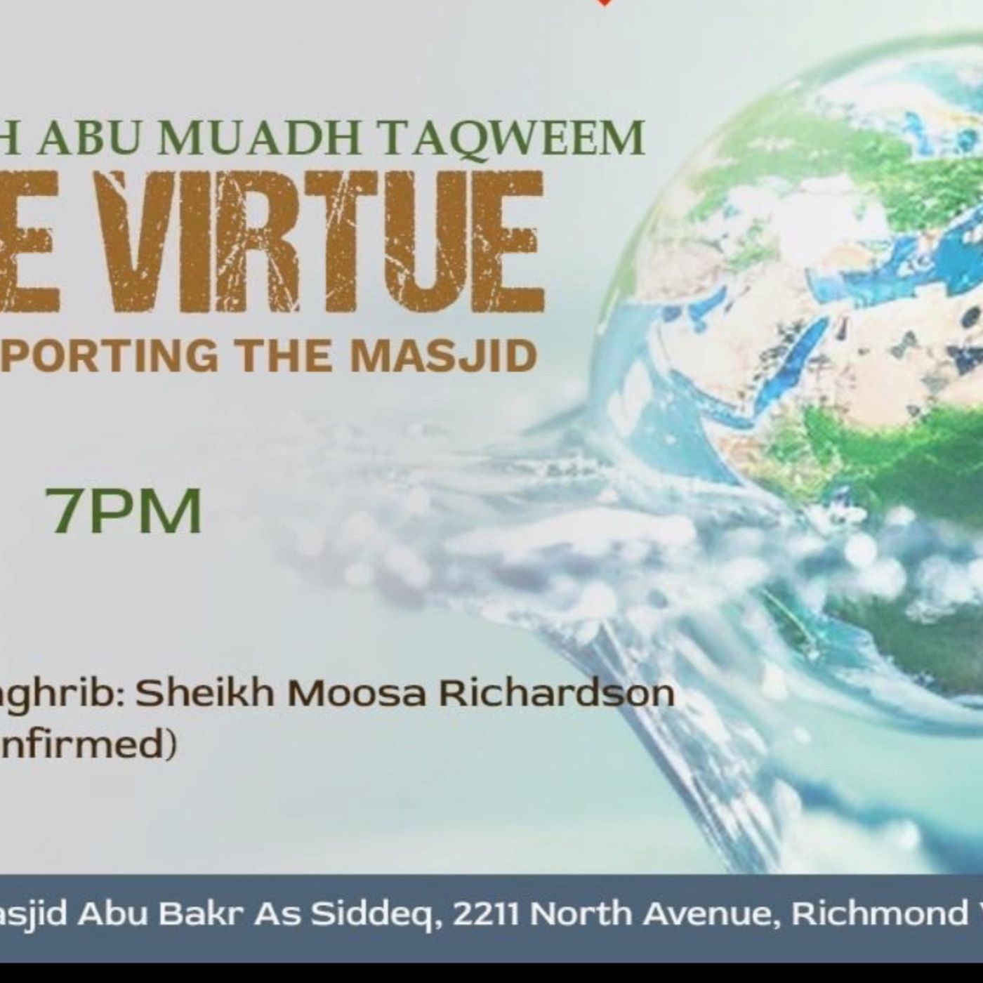 The Virtue Of Supporting The Masjid