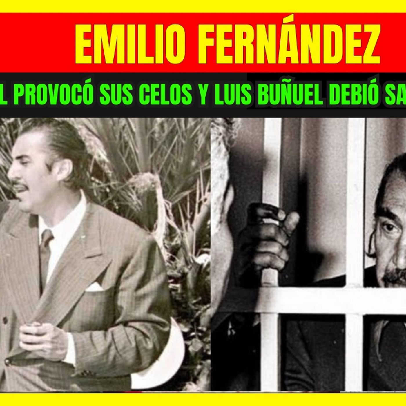 ⭐️GALÁN español provocó los celos de EMILIO FERNÁNDEZ y LUIS BUÑUEL debió salvarle la vida⭐️