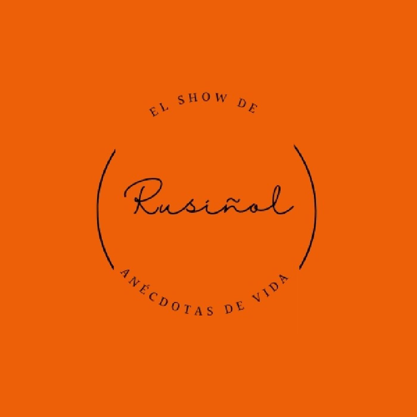El show de Rusiñol - Anécdotas de Vida