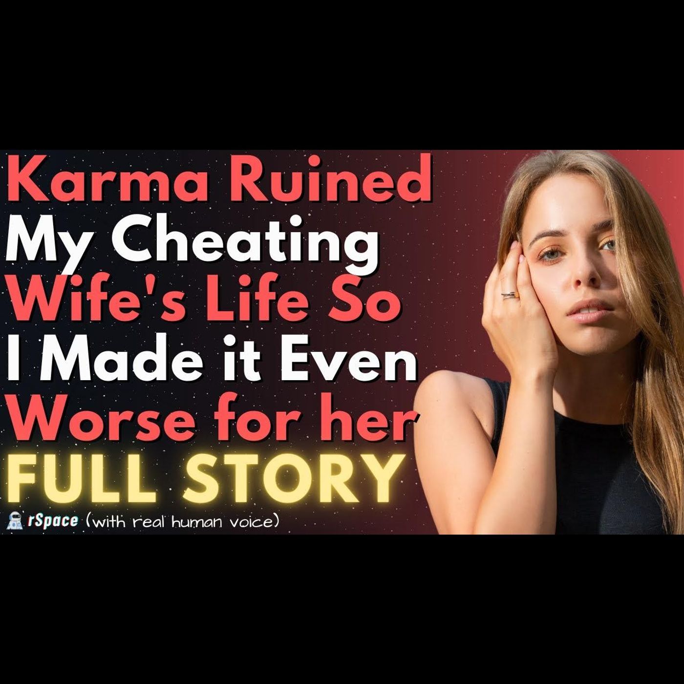 Karma Wrecked My Cheating Wife's Life So I Made it Even Worse by Doing This... episode artwork