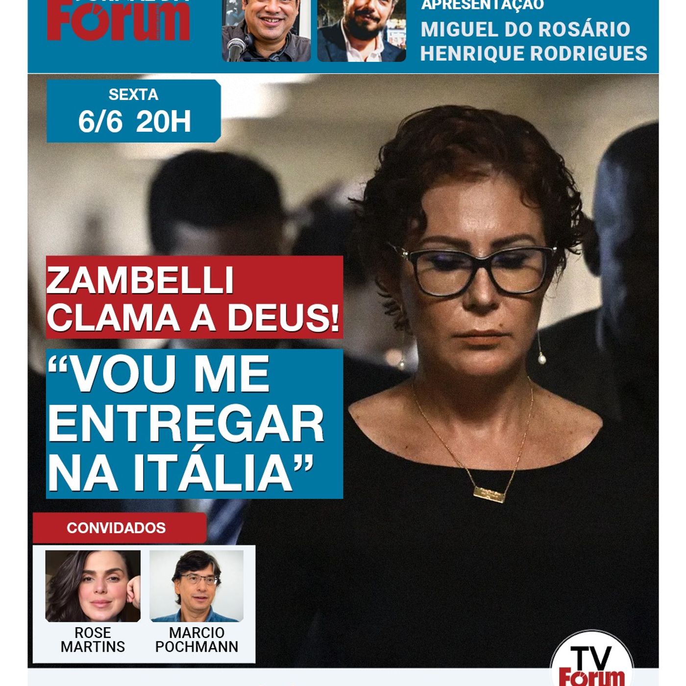 ZAMBELLI diz que se ENTREGARÁ à Justiça da ITÁLIA e fala em DEUS | Bolsonaro TREINA para ir ao STF episode artwork