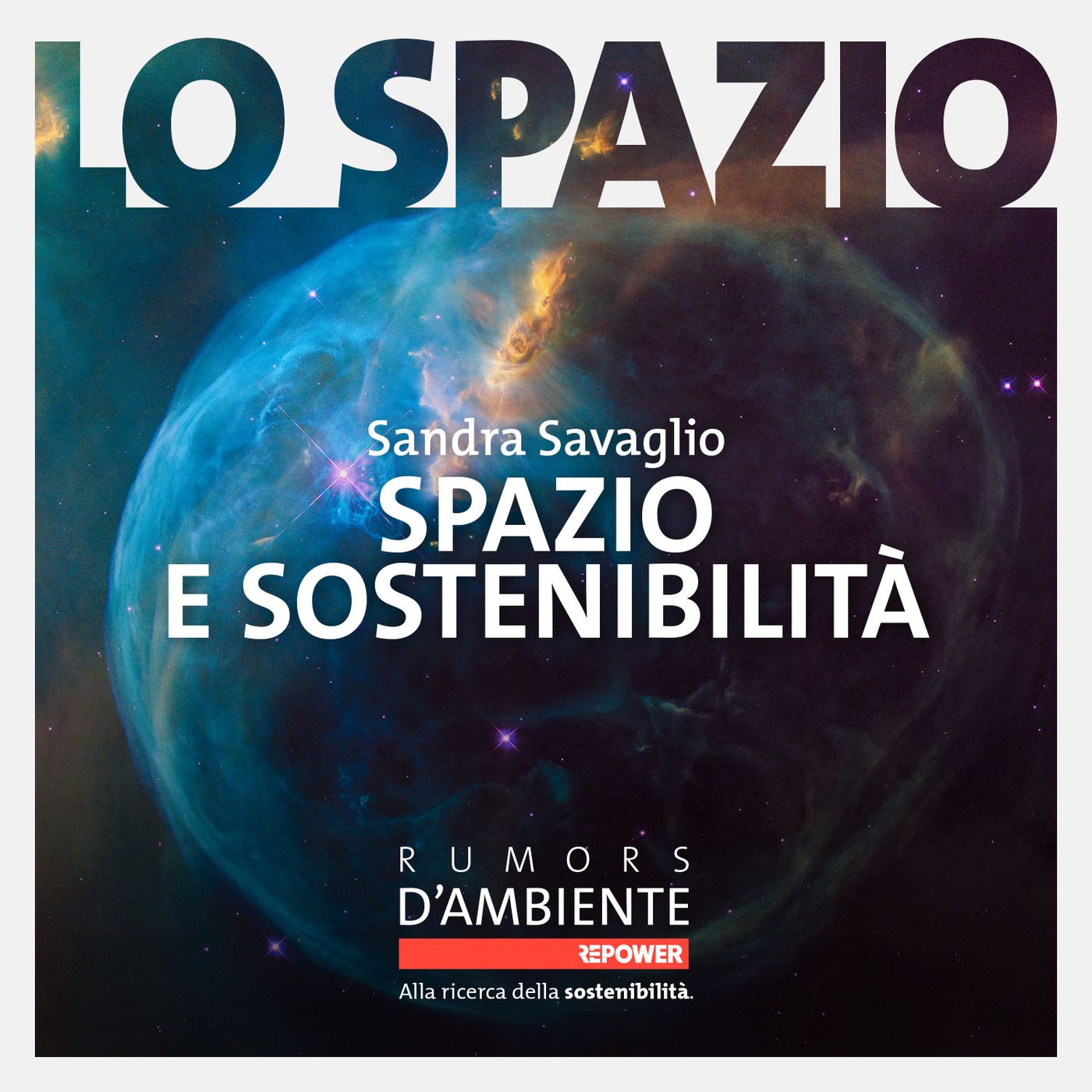 Sandra Savaglio - Spazio e sostenibilità episode artwork
