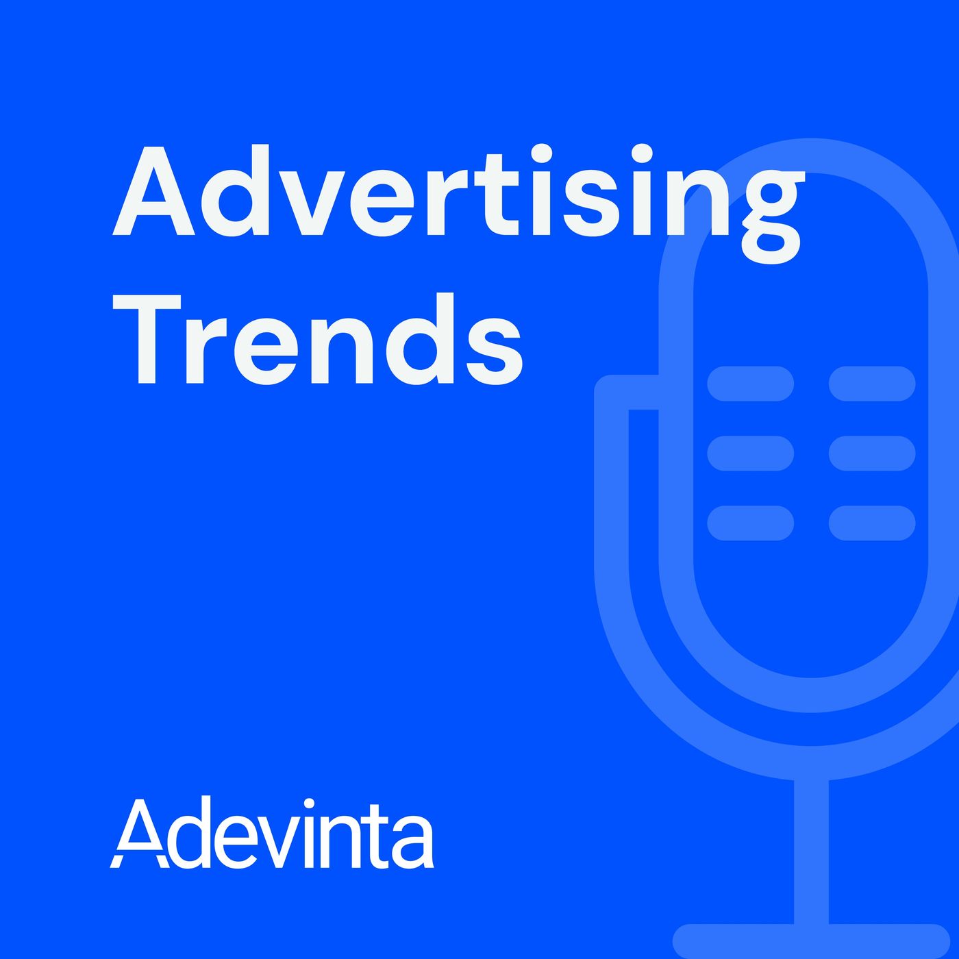 Advertising Trends