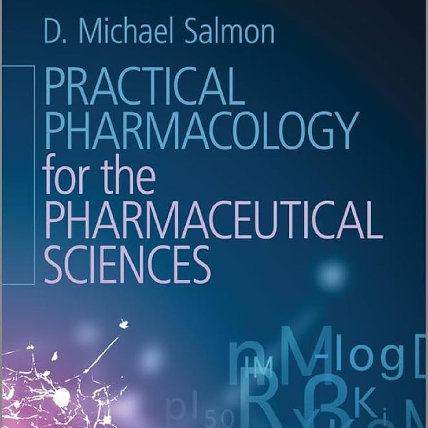 Practical Pharmacology for the Pharmaceutical Sciences episode artwork