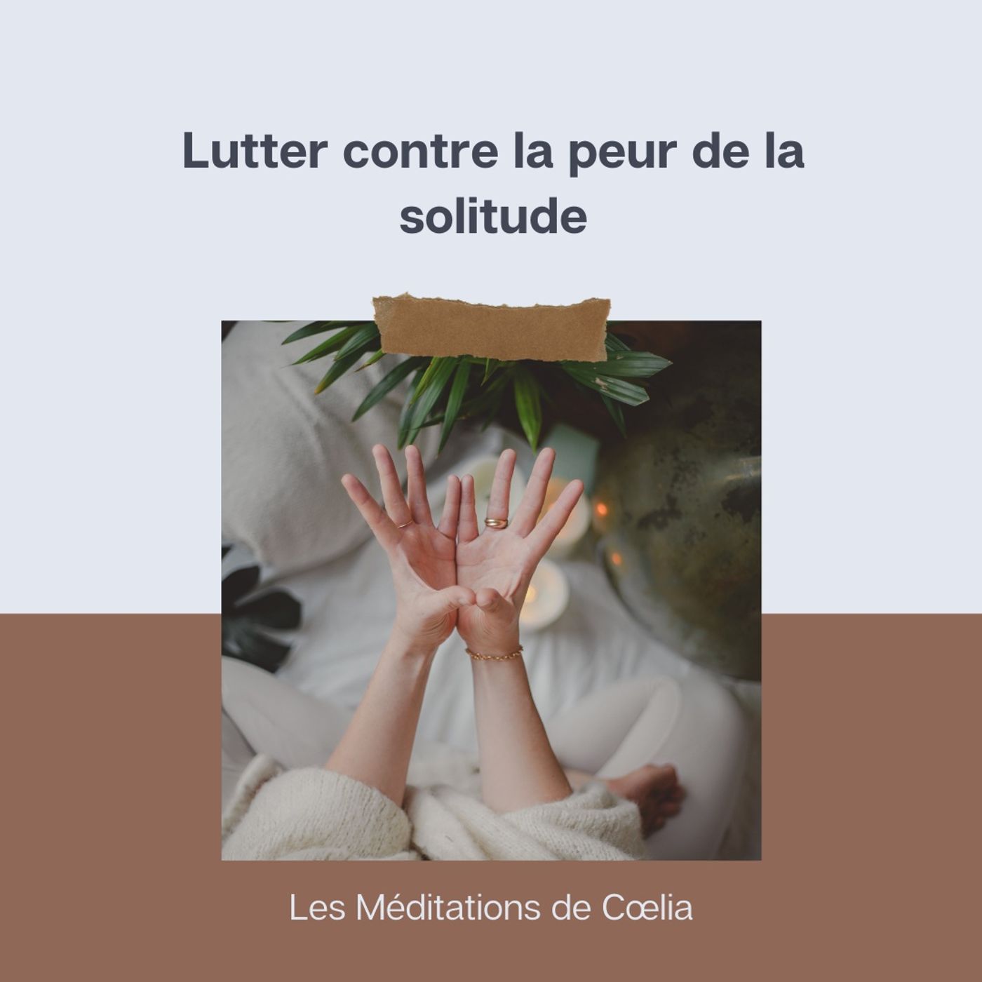 Les méditations de Coelia
