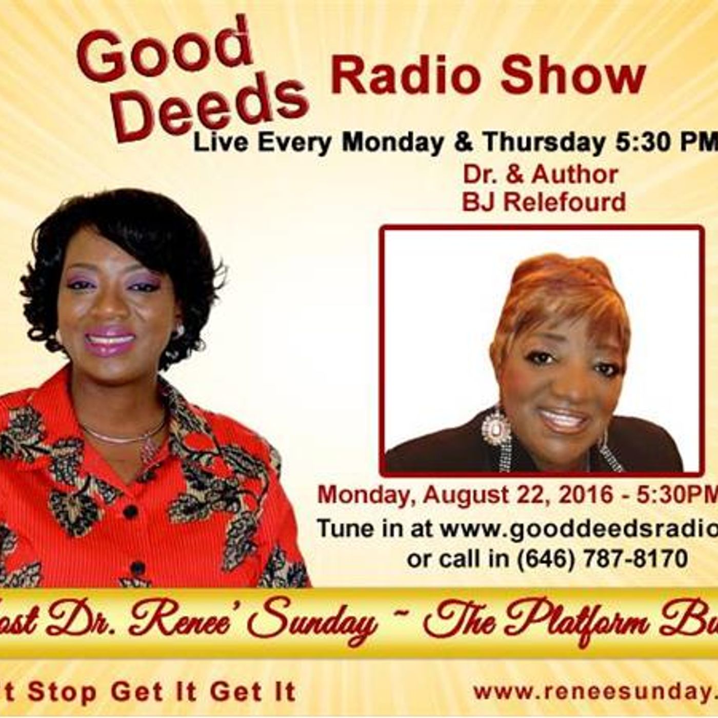 The Lady is a Leader: Dr. & Author BJ Relefourd shares with Good Deeds Radio episode artwork