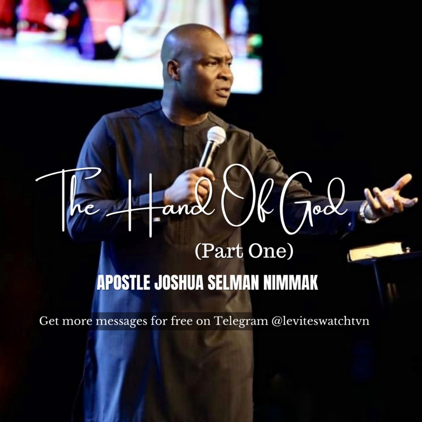 THE HAND OF GOD PART 1 RCCG THE OASIS LAGOS NIGERIA APOSTLE JOSHUA episode artwork